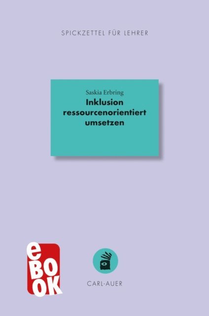 Saskia Erbring - Inklusion ressourcenorientiert umsetzen, E-bok