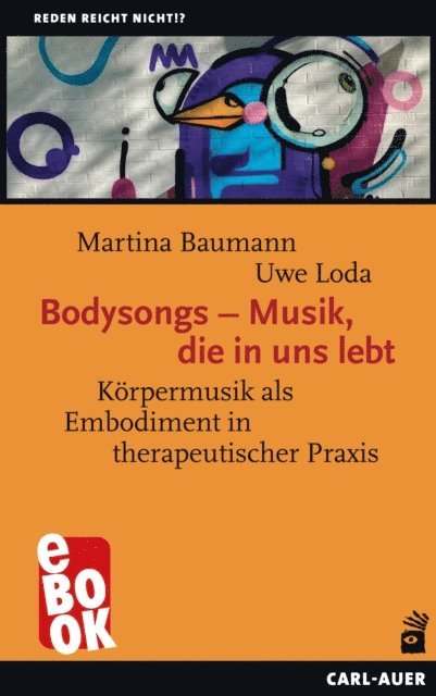 Uwe Loda, Martina Baumann - Bodysongs – Musik, die in uns lebt, E-bok