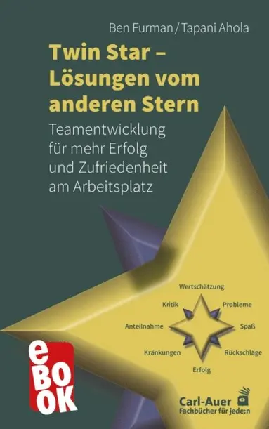 Tapani Ahola, Ben Furman - Twin Star - Lösungen von anderen Stern, E-bok