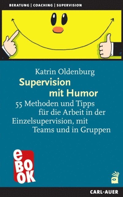 Katrin Oldenburg - Supervision mit Humor, E-bok