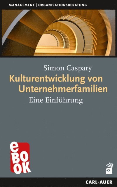 Simon Caspary - Kulturentwicklung von Unternehmerfamilien, E-bok