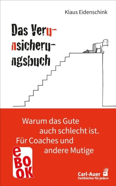 Klaus Eidenschink - Das Verunsicherungsbuch, E-bok