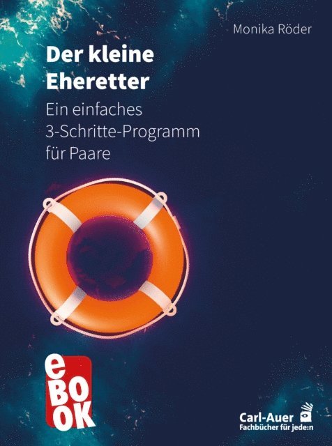 Monika Roder - Der kleine Eheretter, E-bok