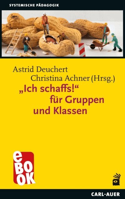 Astrid Deuchert, Christina Achner - "Ich schaffs!" für Gruppen und Klassen, E-bok. Tillgänglighet: Lägg i varukorg