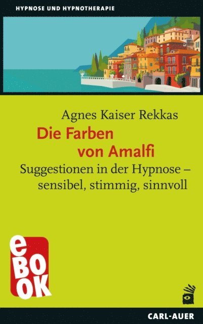 Agnes Kaiser Rekkas - Die Farben von Amalfi, E-bok