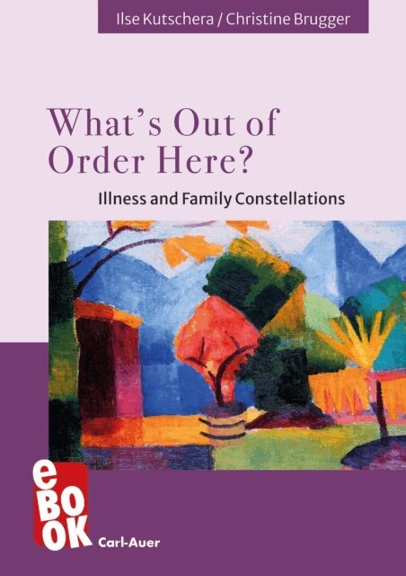 Christine Brugger, Ilse Kutschera - What's Out of Order Here?, E-bok