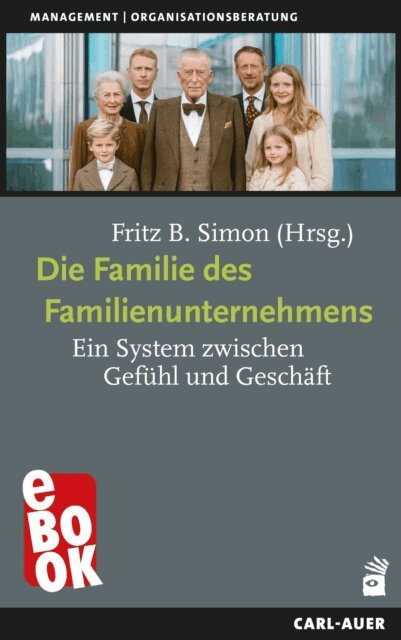 Fritz B Simon - Die Familie des Familienunternehmens, E-bok