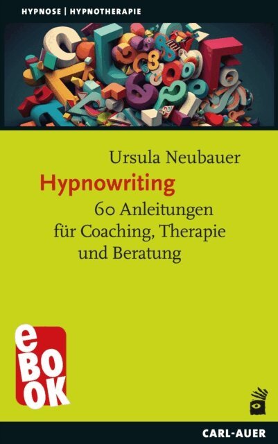 Ursula Neubauer - Hypnowriting, E-bok