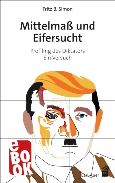 Fritz B. Simon - Mittelma und Eifersucht, E-bok
