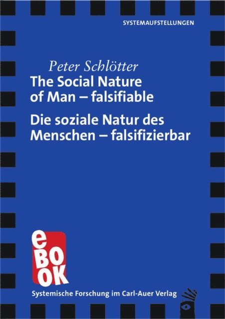 Peter Schlotter - Social Nature of Man - falsifiable / Die soziale Natur des Menschen - falsifizierbar, E-bok