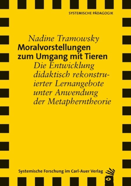 Nadine Tramowsky - Moralvorstellungen zum Umgang mit Tieren, E-bok