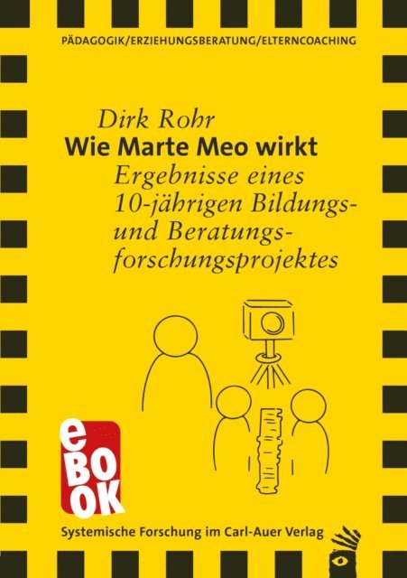 Dirk Rohr - Wie Marte Meo wirkt, E-bok