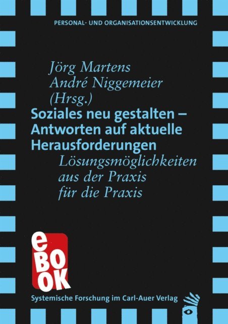 Andre Niggemeier, Jorg Martens - Soziales neu gestalten – Antworten auf aktuelle Herausforderungen, E-bok