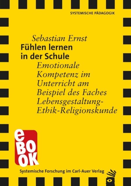 Sebastian Ernst - Fuhlen lernen in der Schule, E-bok