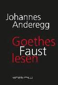 Goethes Faust lesen