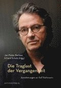 Die Traglast der Vergangenheit