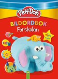 Play-Doh bildorbok : frskolan