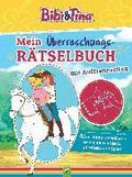 Bibi & Tina Mein �berraschungs-R�tselbuch mit Auftrennseiten. F�r Kinder ab 5 Jahren
