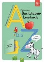 Mein erstes Buchstaben-Lernbuch mit Spurrillen und Klappen, Kartonnage