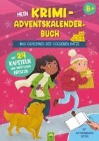 Carola von Kessel - Mein Krimi-Adventskalenderbuch ab 8 Jahren, Häftad