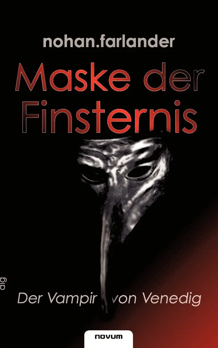 Nohan Farlander - Maske der Finsternis - Der Vampir von Venedig, Häftad. Tillgänglighet: Lägg i varukorg