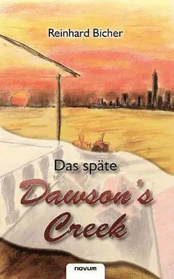Reinhard Bicher - späte Dawson`s Creek, Häftad. Tillgänglighet: Lägg i varukorg