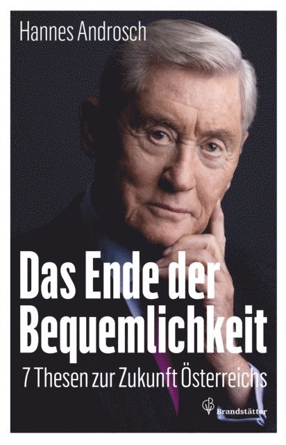 Hannes Androsch - Das Ende der Bequemlichkeit, E-bok