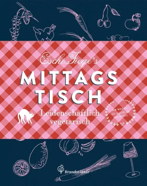 Eschi Fiege - Eschi Fiege's Mittagstisch, E-bok. Tillgänglighet: Lägg i varukorg