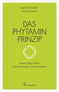 Das Phytaminprinzip