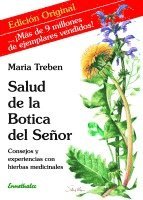 Salud de la Botica del Señor: Consejos Y Experiencias Con Hierbas Medicinales