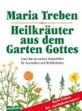 Heilkruter aus dem Garten Gottes