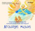 Improving Learning and Concentration with the Help of Archangel Michael