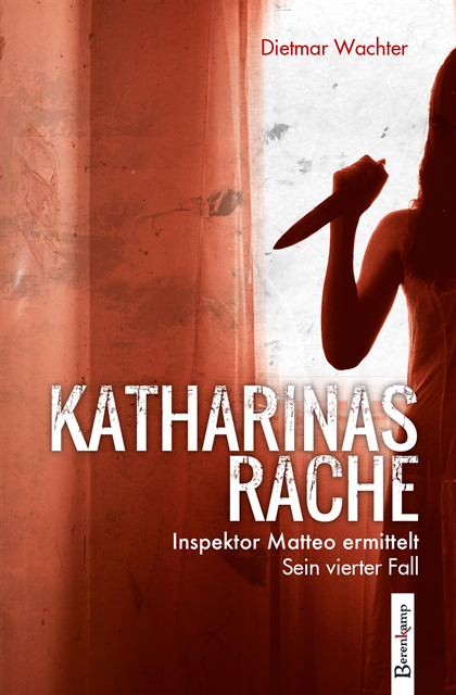 Dietmar Wachter - Katharinas Rache, E-bok