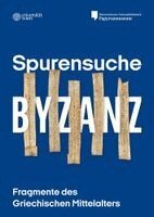 Giulia Rossetto, Krystina Kubina - Spurensuche Byzanz., Häftad