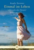 Rosalie Tavernier - Einmal im Leben sollte jeder den Himmel berühren, Inbunden. Tillgänglighet: Lägg i varukorg
