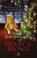 Anne Helene Bubenzer - Das Weihnachtswunder des Henry N. Brown, Häftad