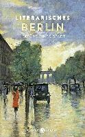 Johannes Thiele - Literarisches Berlin, Inbunden