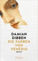 Damian Dibben - Die Farben von Venedig, Häftad. Tillgänglighet: Lägg i varukorg