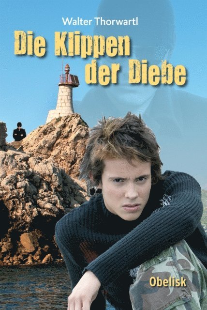 Walter Thorwartl - Klippen der Diebe, E-bok