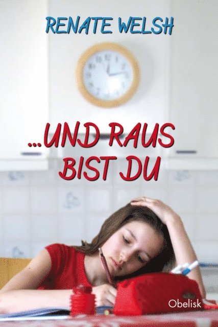 Renate Welsh - ... und raus bist du, E-bok