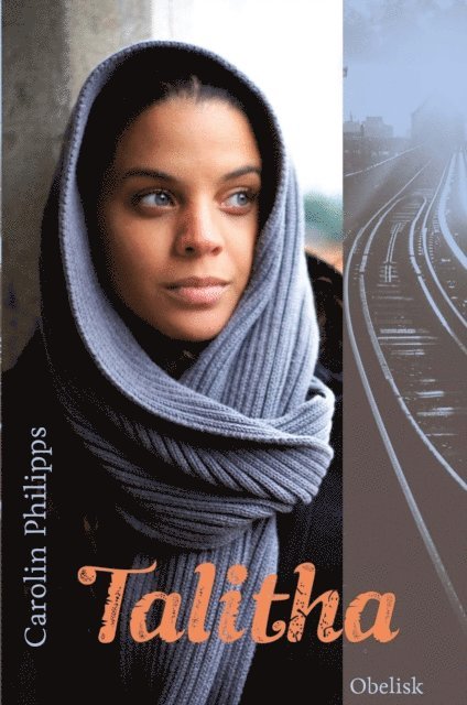 Carolin Philipps - Talitha, E-bok