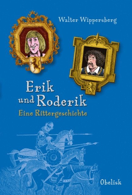 Walter Wippersberg - Erik und Roderik, E-bok