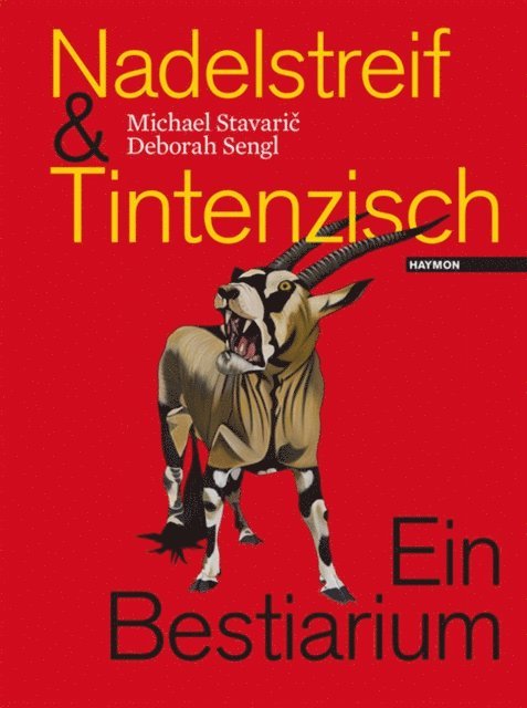 Michael Stavaric - Nadelstreif & Tintenzisch, E-bok