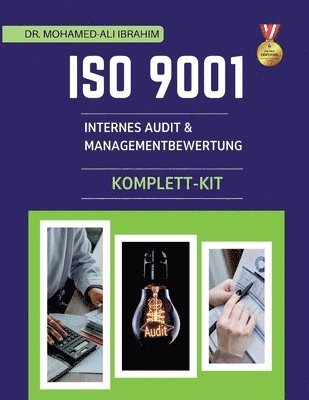 Mohamed-Ali Ibrahim - ISO 9001 Internes Audit & Managementbewertung Komplett-Kit, Häftad. Tillgänglighet: Lägg i varukorg