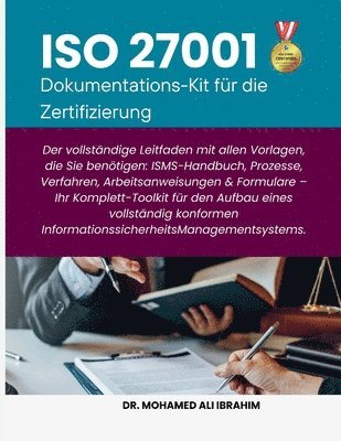 Mohamed-Ali Ibrahim - ISO 27001Dokumentations-Kit für die Zertifizierung, Häftad. Tillgänglighet: Lägg i varukorg