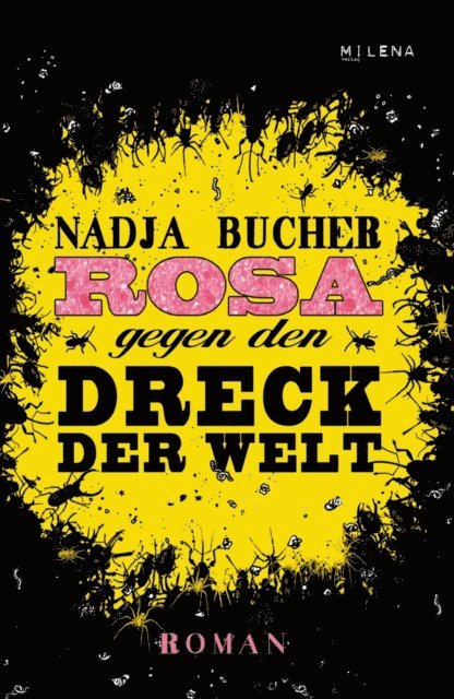 Nadja Bucher - Rosa gegen den Dreck der Welt, E-bok