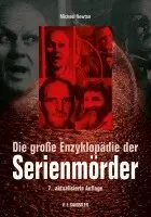 Michael Newton, Jaques Buval, Heinrich Dassel - Die große Enzyklopädie der Serienmörder, Inbunden. Tillgänglighet: Lägg i varukorg