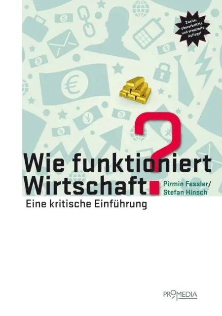 Stefan Hinsch, Pirmin Fessler - Wie funktioniert Wirtschaft?, E-bok. Tillgänglighet: Lägg i varukorg
