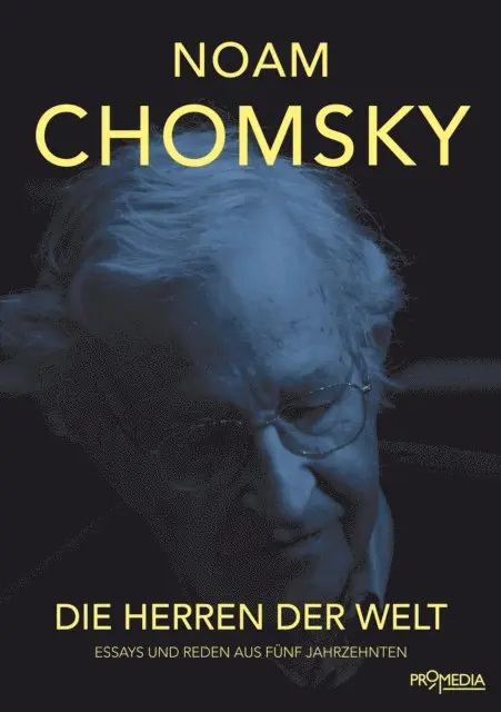 Noam Chomsky - Die Herren der Welt, E-bok. Tillgänglighet: Lägg i varukorg
