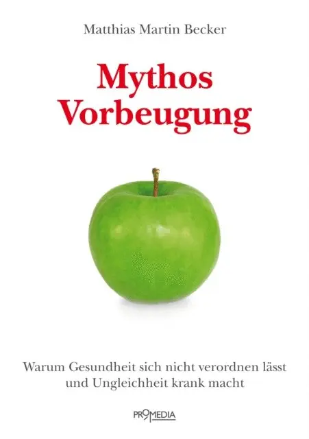 Matthias Martin Becker - Mythos Vorbeugung, E-bok. Tillgänglighet: Lägg i varukorg